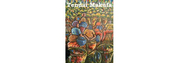 Tendai Makufa:  Waiting for Bumper Harvest