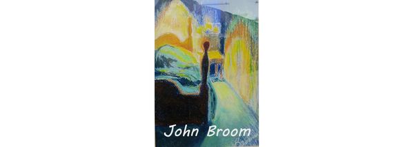 John Broom - The Accountant who wanted to be an Artist: Part Four