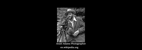 Ansel Adams: Photographer and Environmentalist